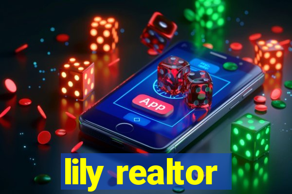 lily realtor